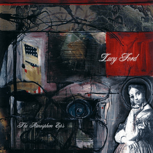 Lucy Ford by Atmosphere