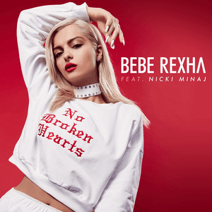 No Broken Hearts (feat. Nicki Minaj) by Bebe Rexha