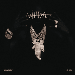 WHAM by Lil Baby