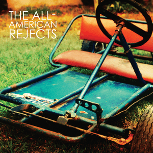 The All-American Rejects by The All‐American Rejects