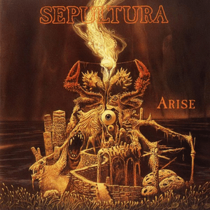 Arise (Reissue) by Sepultura