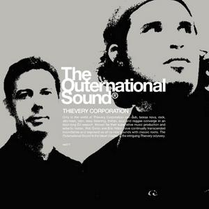 The Outernational Sound (Mixed by Thievery Corporation) by Thievery Corporation