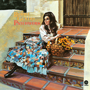 Patchwork by Bobbie Gentry