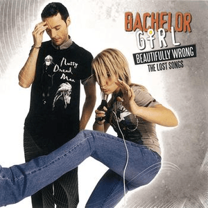 Beautifully Wrong: The Lost Songs by Bachelor Girl