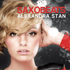 Saxobeats by Alexandra Stan