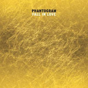 Fall in Love by Phantogram