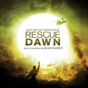 Rescue Dawn by Klaus Badelt