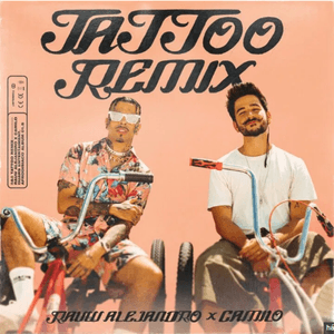 Tattoo (Remix with Camilo) by Rauw Alejandro