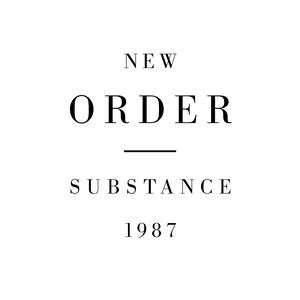 Substance 1987 by New Order