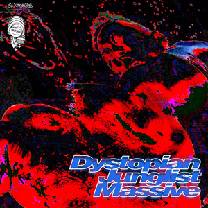 Dystopian Junglist Massive by MOM$
