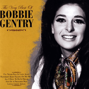 The Very Best Of Bobbie Gentry by Bobbie Gentry