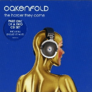 The Harder They Come (disc 1) by Paul Oakenfold