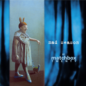 Mad Season by Matchbox Twenty