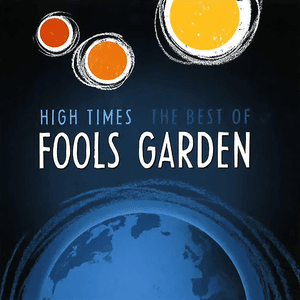 High Times - Best Of by Fools Garden