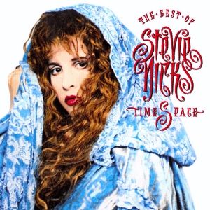Timespace - The Best of Stevie Nicks by Stevie Nicks