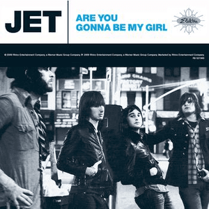 Are You Gonna Be My Girl [Deluxe EP] by Jet