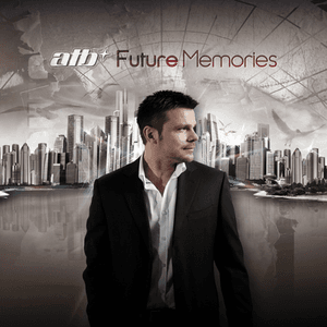 Future Memories by ATB
