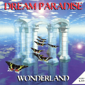 Dream Paradise - Wonderland by Robert Miles