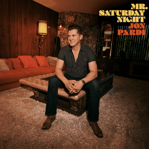 Mr. Saturday Night by Jon Pardi