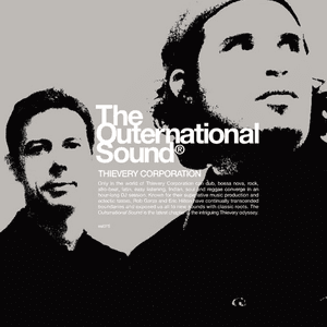 The Outernational Sound by Thievery Corporation