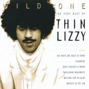 Wild One - The Very Best of Thin Lizzy by Thin Lizzy