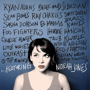 ...Featuring by Norah Jones