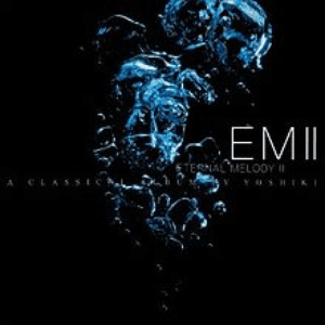 Eternal Melody II by YOSHIKI