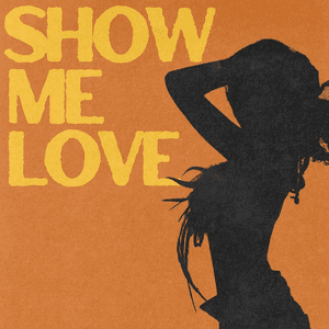 Show Me Love (with Tyla) by WizTheMc