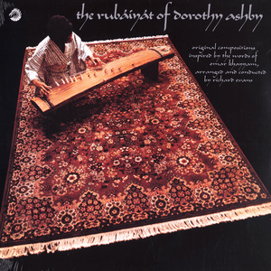 The Rubaiyat Of Dorothy Ashby by Dorothy Ashby