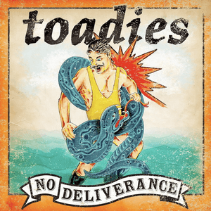 No Deliverance-(Advance) by Toadies
