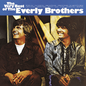 The Very Best of the Everly Brothers by The Everly Brothers