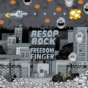 Freedom Finger (Music from the Game) by Aesop Rock
