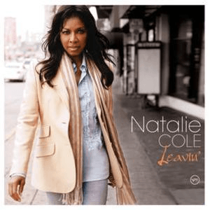 Leavin' by Natalie Cole