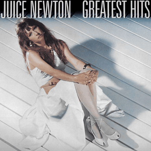 Greatest Hits by Juice Newton