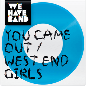 You Came Out by We Have Band