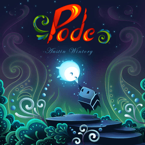 Pode by Austin Wintory