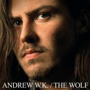 The Wolf by Andrew W.K.
