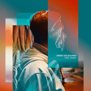 Feel Again by Armin van Buuren