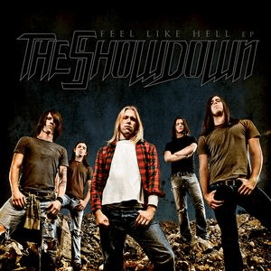Feel Like Hell - EP by Showdown