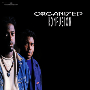 Organized Konfusion by Organized Konfusion