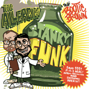 Stanky Funk (feat. Bootie Brown) by The Allergies
