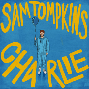Charlie by Sam Tompkins