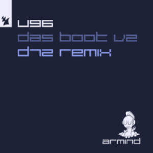 Das Boot (V2) [D72 Remix] by U96