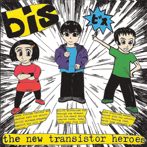 The New Transistor Heroes by BiS
