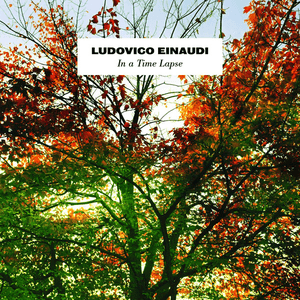 In a Time Lapse by Ludovico Einaudi
