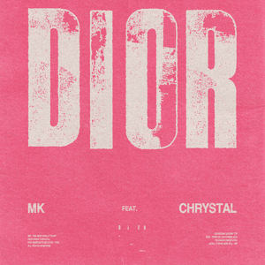 Dior (with Chrystal) by MK