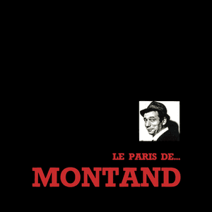 Le Paris De ... Montand by Yves Montand