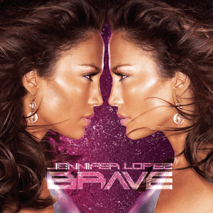 Brave by Jennifer Lopez