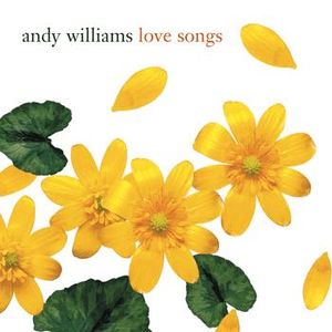 Love Songs by Andy Williams