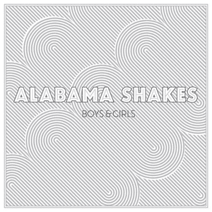 Boys And Girls by Alabama Shakes